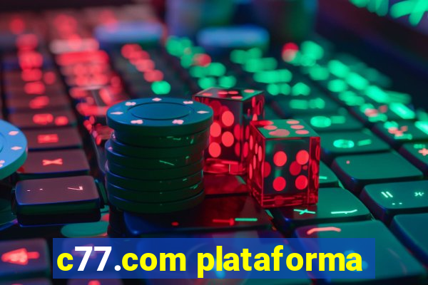 c77.com plataforma